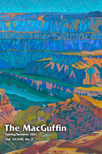 The MacGuffin - Vol. 37, No. 2 (Spring/Summer 2021)
