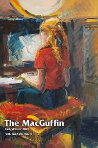 The MacGuffin - Vol. 37, No. 3 (Fall/Winter 2021)